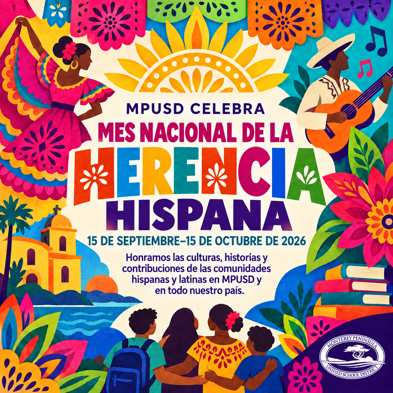 A vibrant poster celebrating Hispanic Heritage Month, featuring illustrations of a dancer, a musician, a sun, and a community gathering.